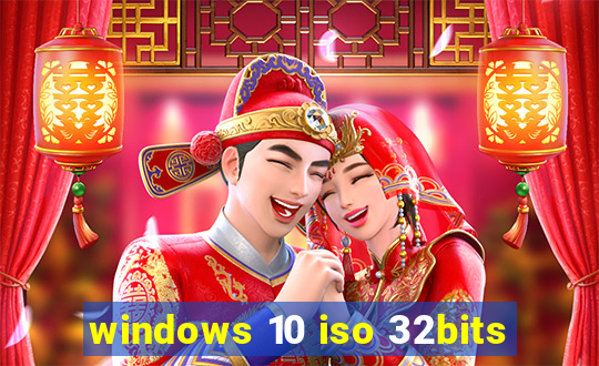 windows 10 iso 32bits